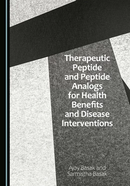 Abbildung von Basak | Therapeutic Peptide and Peptide Analogs for Health Benefits and Disease Interventions | 1. Auflage | 2025 | beck-shop.de