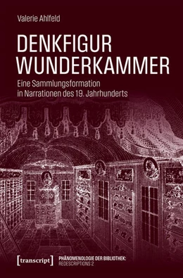 Abbildung von Ahlfeld | Denkfigur Wunderkammer | 1. Auflage | 2026 | 2 | beck-shop.de