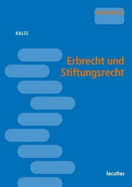 Abbildung von Kalss | Erbrecht und Stiftungsrecht | 1. Auflage | 2025 | beck-shop.de