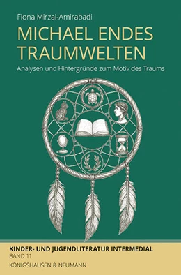 Abbildung von Mirzai-Amirabadi | Michael Endes Traumwelten | 1. Auflage | 2025 | 11 | beck-shop.de