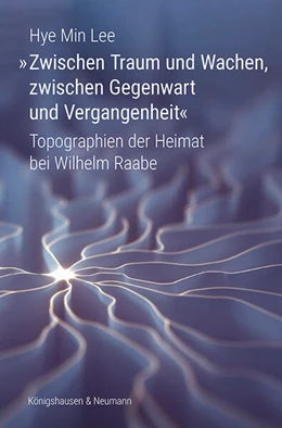 Abbildung von Lee | »Zwischen Traum und Wachen, zwischen Gegenwart und Vergangenheit« | 1. Auflage | 2026 | 983 | beck-shop.de