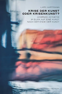 Abbildung von Hartmann | Krise der Kunst oder Krisenkunst? | 1. Auflage | 2025 | 638 | beck-shop.de