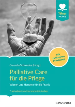 Abbildung von Schmedes | Palliative Care für die Pflege | 7. Auflage | 2025 | beck-shop.de
