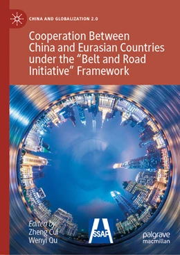 Abbildung von Cui / Qu | Cooperation Between China and Eurasian Countries under the “Belt and Road Initiative” Framework | 1. Auflage | 2026 | beck-shop.de