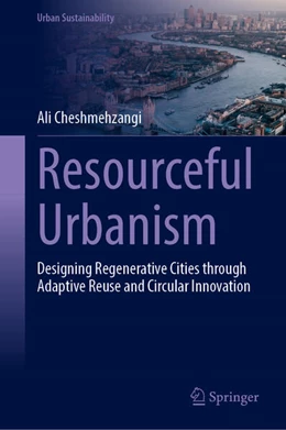 Abbildung von Cheshmehzangi | Resourceful Urbanism | 1. Auflage | 2025 | beck-shop.de