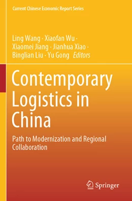 Abbildung von Wang / Wu | Contemporary Logistics in China | 1. Auflage | 2025 | beck-shop.de