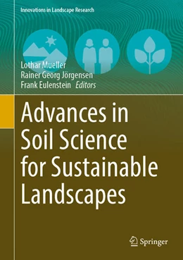 Abbildung von Mueller / Jörgensen | Advances in Soil Science for Sustainable Landscapes | 1. Auflage | 2025 | beck-shop.de