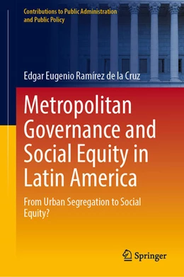 Abbildung von Ramírez de la Cruz | Metropolitan Governance and Social Equity in Latin America | 1. Auflage | 2025 | beck-shop.de