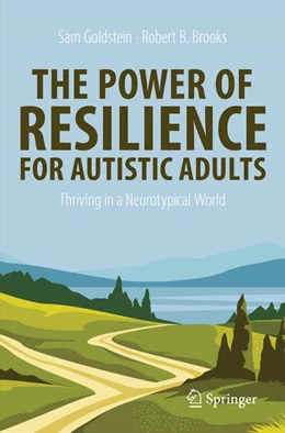 Abbildung von Goldstein / Brooks | The Power of Resilience for Autistic Adults | 1. Auflage | 2026 | beck-shop.de