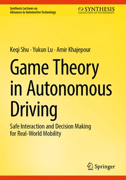 Abbildung von Shu / Lu | Game Theory in Autonomous Driving | 1. Auflage | 2025 | beck-shop.de