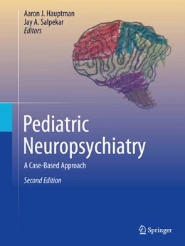 Abbildung von Hauptman / Salpekar | Pediatric Neuropsychiatry | 2. Auflage | 2026 | beck-shop.de
