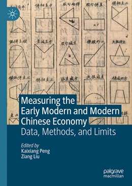 Abbildung von Peng / Liu | Measuring the Early Modern and Modern Chinese Economy | 1. Auflage | 2026 | beck-shop.de
