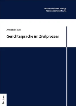 Abbildung von Sauer | Gerichtssprache im Zivilprozess | 1. Auflage | 2025 | 261 | beck-shop.de