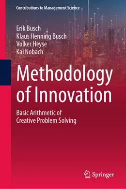 Abbildung von Busch / Heyse | Methodology of Innovation | 1. Auflage | 2025 | beck-shop.de