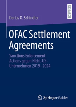 Abbildung von Schindler | OFAC Settlement Agreements | 1. Auflage | 2026 | beck-shop.de