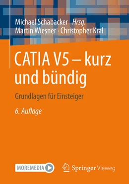 Abbildung von Schabacker | CATIA V5 – kurz und bündig | 6. Auflage | 2026 | beck-shop.de
