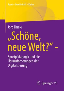 Abbildung von Thiele | „Schöne, neue Welt?“ | 1. Auflage | 2026 | beck-shop.de