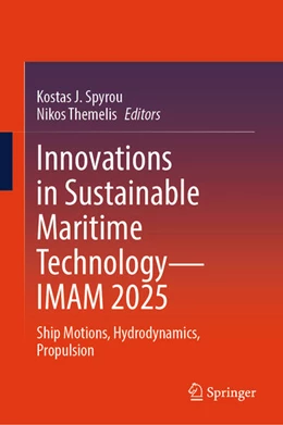 Abbildung von Spyrou / Themelis | Innovations in Sustainable Maritime Technology-IMAM 2025 | 1. Auflage | 2025 | beck-shop.de