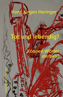 Abbildung von Heringer | Tot und lebendig? | 1. Auflage | 2025 | beck-shop.de
