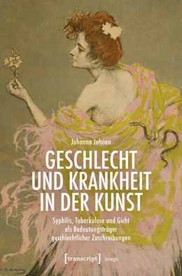Abbildung von Johnen | Geschlecht und Krankheit in der Kunst | 1. Auflage | 2025 | 261 | beck-shop.de