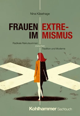 Abbildung von Käsehage | Frauen im Extremismus | 1. Auflage | 2025 | beck-shop.de