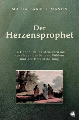 Abbildung von Mason | Der Herzensprophet | 1. Auflage | 2025 | beck-shop.de