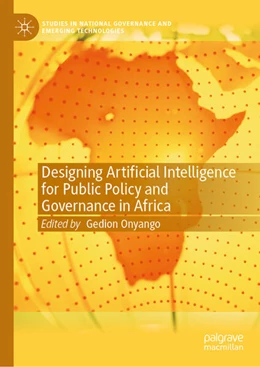 Abbildung von Onyango | Designing Artificial Intelligence for Public Policy and Governance in Africa | 1. Auflage | 2025 | beck-shop.de
