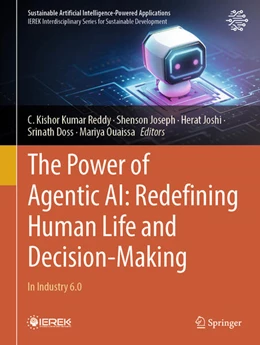 Abbildung von Reddy / Joseph | The Power of Agentic AI: Redefining Human Life and Decision-Making | 1. Auflage | 2025 | beck-shop.de
