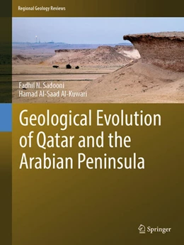 Abbildung von Sadooni / Al-Kuwari | Geological Evolution of Qatar and the Arabian Peninsula | 1. Auflage | 2025 | beck-shop.de