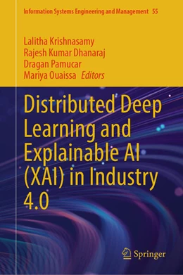 Abbildung von Krishnasamy / Dhanaraj | Distributed Deep Learning and Explainable AI (XAI) in Industry 4.0 | 1. Auflage | 2025 | beck-shop.de