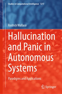 Abbildung von Wallace | Hallucination and Panic in Autonomous Systems | 1. Auflage | 2025 | beck-shop.de
