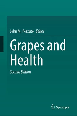 Abbildung von Pezzuto | Grapes and Health | 2. Auflage | 2025 | beck-shop.de