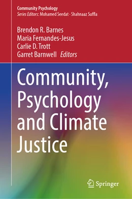 Abbildung von Barnes / Fernandes-Jesus | Community, Psychology and Climate Justice | 1. Auflage | 2025 | beck-shop.de
