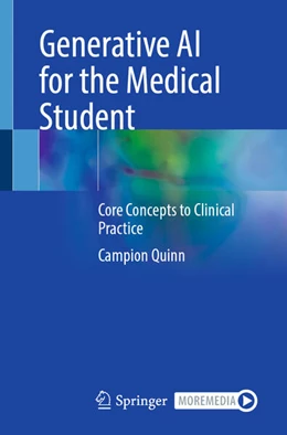 Abbildung von Quinn | Generative AI for the Medical Student | 1. Auflage | 2025 | beck-shop.de