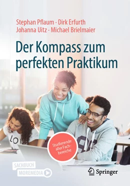 Abbildung von Pflaum / Erfurth | Der Kompass zum perfekten Praktikum | 1. Auflage | 2025 | beck-shop.de