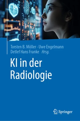 Abbildung von Möller / Engelmann | KI in der Radiologie | 1. Auflage | 2025 | beck-shop.de