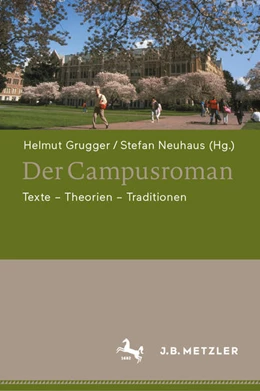 Abbildung von Grugger / Neuhaus | Der Campusroman | 1. Auflage | 2025 | beck-shop.de