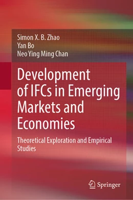 Abbildung von Zhao / Bo | Development of IFCs in Emerging Markets and Economies | 1. Auflage | 2025 | beck-shop.de