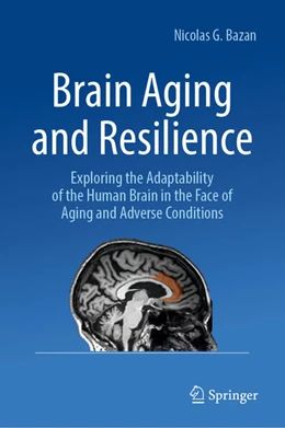 Abbildung von Bazan | Brain Aging and Resilience | 1. Auflage | 2025 | beck-shop.de
