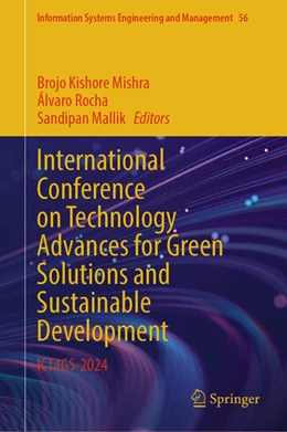 Abbildung von Mishra / Rocha | International Conference on Technology Advances for Green Solutions and Sustainable Development | 1. Auflage | 2025 | beck-shop.de