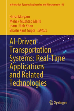 Abbildung von Maryam / Malik | AI-Driven Transportation Systems: Real-Time Applications and Related Technologies | 1. Auflage | 2025 | beck-shop.de
