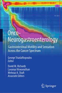 Abbildung von Triadafilopoulos / Richards | Onco-Neurogastroenterology | 1. Auflage | 2025 | beck-shop.de