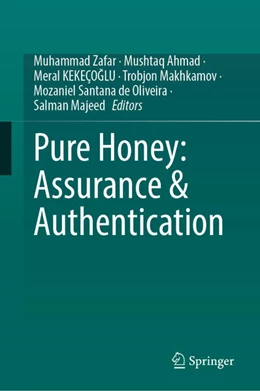 Abbildung von Zafar / Ahmad | Pure Honey: Assurance & Authentication | 1. Auflage | 2025 | beck-shop.de