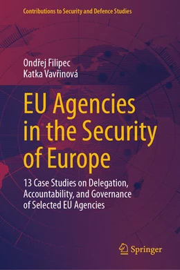 Abbildung von Filipec / Vavrinová | EU Agencies in the Security of Europe | 1. Auflage | 2025 | beck-shop.de
