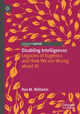 Abbildung von Williams | Disabling Intelligences | 1. Auflage | 2025 | beck-shop.de