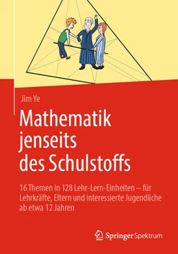 Abbildung von Ye | Mathematik jenseits des Schulstoffs | 1. Auflage | 2025 | beck-shop.de