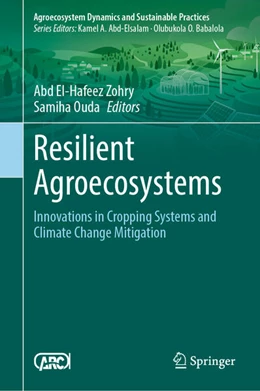 Abbildung von Zohry / Ouda | Resilient Agroecosystems | 1. Auflage | 2025 | beck-shop.de