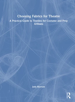 Abbildung von Ryerson | Choosing Fabrics for Theatre | 1. Auflage | 2026 | beck-shop.de