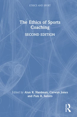 Abbildung von Hardman / Jones | The Ethics of Sports Coaching | 2. Auflage | 2026 | beck-shop.de