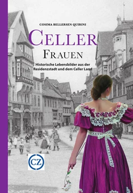 Abbildung von Bellersen Quirini | Celler Frauen | 1. Auflage | 2025 | beck-shop.de